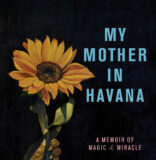 A Midwest Woman’s Quest For Her Mother’s Spirit In Havana At Books & Books